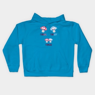 FunGal, FunGuy, FungUs - Mushroom-Themed Tee Kids Hoodie